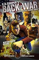 Back To War: Episode One (Corps Justice) (Volume 1) Back To War: Episode One (Corps Justice) (Volume 1)