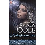 Les ombres de la nuit, tome 2: La valkyrie sans coeurpar Kresley Cole