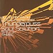 Thunderpuss Soul Solution the other side THREE
