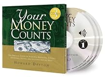 Your Money Counts: The Biblical Guide to Earning, Spending, Saving, Investing, Giving, and Getting Out of Debt