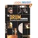 The Drum Handbook: Buying, Maintaining and Getting the Best from Your Drum Kit