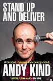 Stand Up and Deliver: A Nervous Rookie on the Comedy Circuit