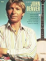 The Best of John Denver: 20 Easy Banjo Solos The Best of John Denver: 20 Easy Banjo Solos