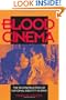 Blood Cinema: The Reconstruction of National Identity in Spain (A Centennial Book)