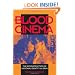 Blood Cinema: The Reconstruction of National Identity in Spain (A Centennial Book)