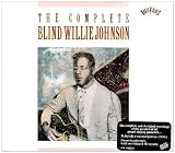 The Complete Blind Willie Johnson by Blind Willie Johnson