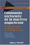 Commande Vectorielle de la Machine Asynchrone