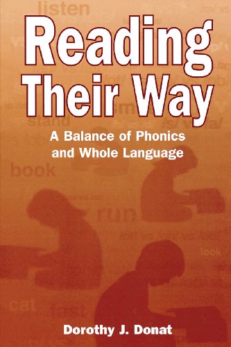 Reading Their Way: A Balance of Phonics and Whole Language