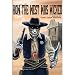 Weird Westerns: Shock and Horror On the Range