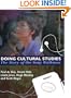 Doing Cultural Studies: The Story of the Sony Walkman (Culture, Media & Identities, Vol. 1) (Culture, Media and Identities series)