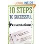 10 Steps to Successful Presentations (10 Steps)