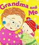 Grandma and Me