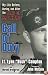 Call of Duty: My Life Before, During and After the Band of Brothers