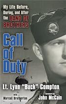 Call of Duty: My Life Before, During and After the Band of Brothers