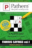 Pathem: the path word puzzle: Famous Sayings (Volume 1)