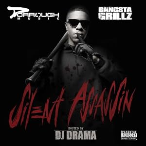 Dorrough Music - Gangsta Grillz: Silent Assassin