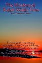 The Wisdom of Ralph Waldo Trine