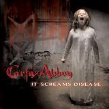 Carfax Abbey - It Screams Disease