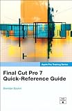 Final Cut Pro 7 quick-reference guide