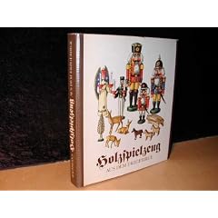Holzspielzeug aus dem Erzgebirge.