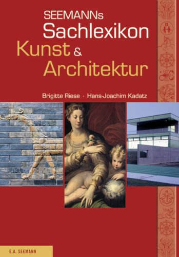 Seemanns Sachlexikon Kunst & Architektur
