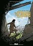 La zone, Tome 3 : Contact