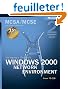 McSa/McSe Self Paced Training Kit: Managing a Microsoft Windows 2000 Network Environment : Exam 70-218