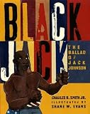 Produkt-Bild: (Black Jack: The Ballad of Jack Johnson) By Smith, Charles R., Jr. (Author) Hardcover on (06 , 2010)