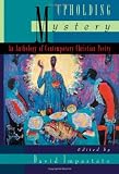Upholding Mystery: An Anthology of Contemporary Christian Poetry