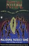 Ritual: Power, Healing and Community