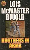 Brothers in Arms (Miles Vorkosigan Adventure)