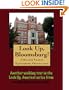 A Walking Tour of Bloomsburg, Pennsylvania (Look Up, America!)