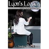 Lyon's Legacy (Catalyst Chronicles) ~ Sandra Ulbrich Almazan