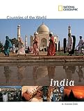 National Geographic Countries of the World: India (Countries of the World)