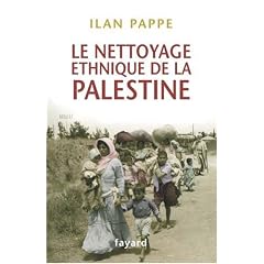 Le nettoyage ethnique de la Palestine