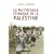 Le nettoyage ethnique de la Palestine