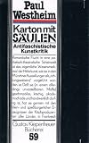 Produkt-Bild: Gustav Kiepenheuer B&uuml;cherei, Band. 59: Karton mit S&auml;ulen - Antifaschistische Kunstkritik