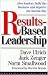 Results-Based Leadership