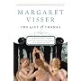 Gift of Thanks: The Roots, Persistence and Paradoxical Meanings of a Social Ritual