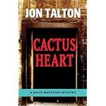 Cactus Heart: David Mapstone Mystery (David Mapstone Mysteries) book cover