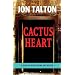 Cactus Heart: David Mapstone Mystery
