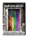 Small Town Gay Bar