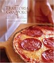 Trattoria Grappolo: Simple Recipes for Traditional Italian Cuisine