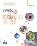 A Level Maths Essentials Mechanics 1 for OCR (A Level Maths)