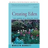 creating eden the garden as a healing space