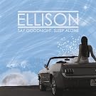 Say Goodnight Sleep Alone