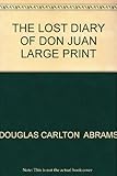The lost diary of Don Juan