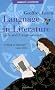 Language in Literature: Style and Foregrounding (Textual Explorations)