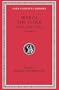 Seneca the Elder: Declamations, Volume II, Controversiae, Books 7-10. Suasoriae. Fragments (Loeb Classical Library No. 464)