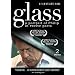Glass: A Portrait of Philip in Twelve Parts